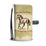 "Horses Feed My Soul" Phone Wallet