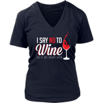 I Say No To Wine Shirt - Hello Moa